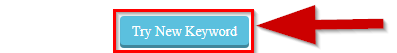Try new keywords to generate more contents step 7